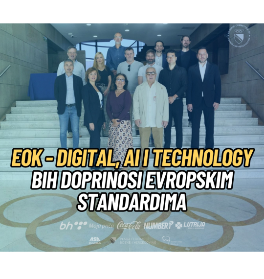 EOK - Digital, AI i Technology BiH doprinosi evropskim standardima